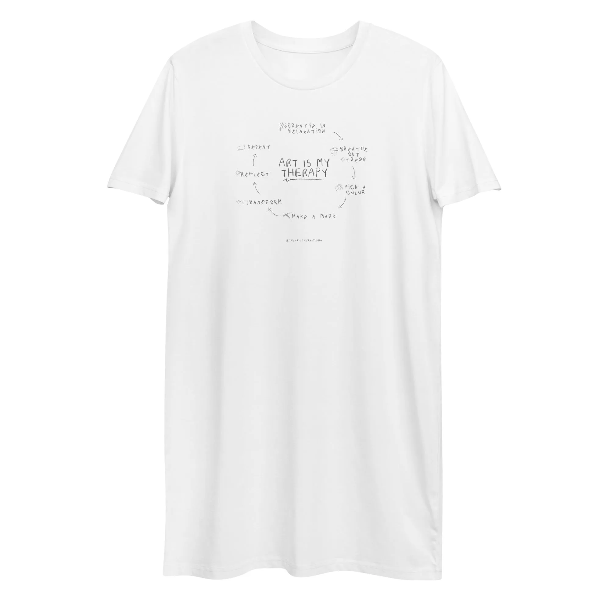 Art is My Therapy T-shirt Dress
