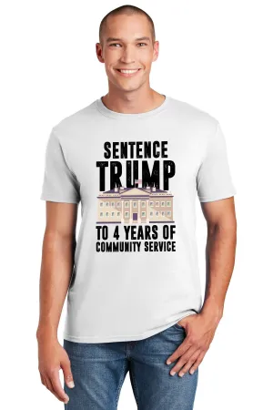 Sentence Trump To 4 More Years Of Community Service