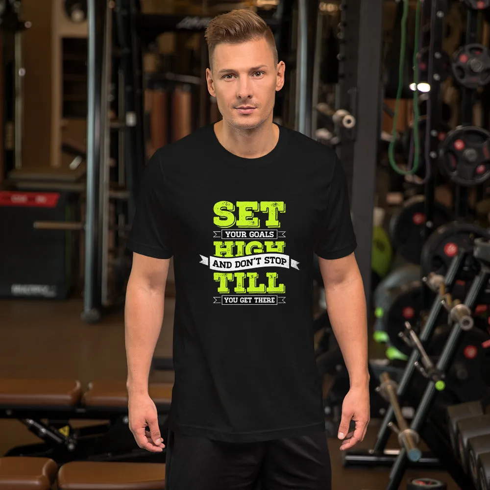 Set Your Goals High Motivation