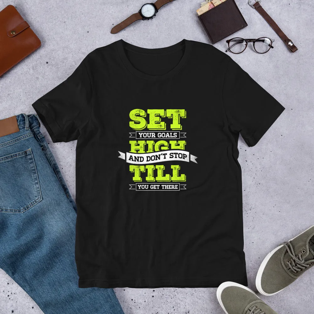 Set Your Goals High Motivation
