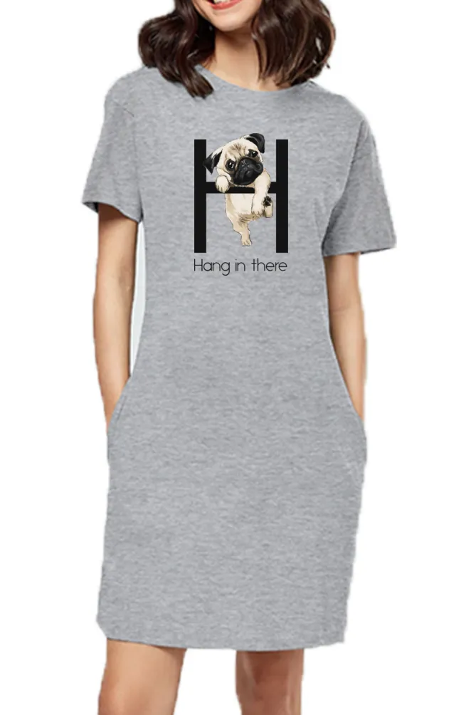 T-shirt Dress With Pockets - Hang In There Pug (2 Colours) (Slim Fit)