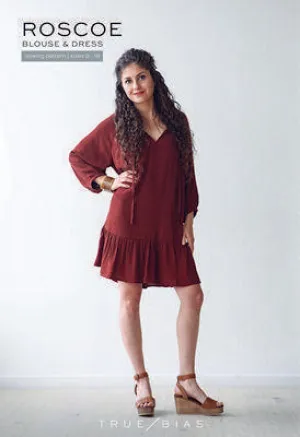 True Bias : Roscoe Blouse and Dress